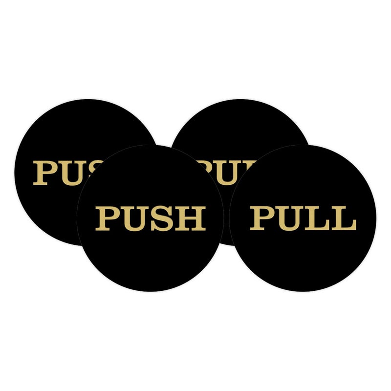 All Quality 2" Round Push Pull Door Signs (Black-Gold) - 2 Sets (4pcs) - Image 1